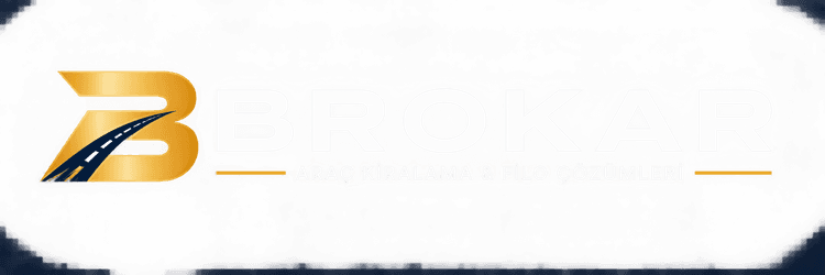 Brokar Araç Kiralama ve Filo Çözümleri